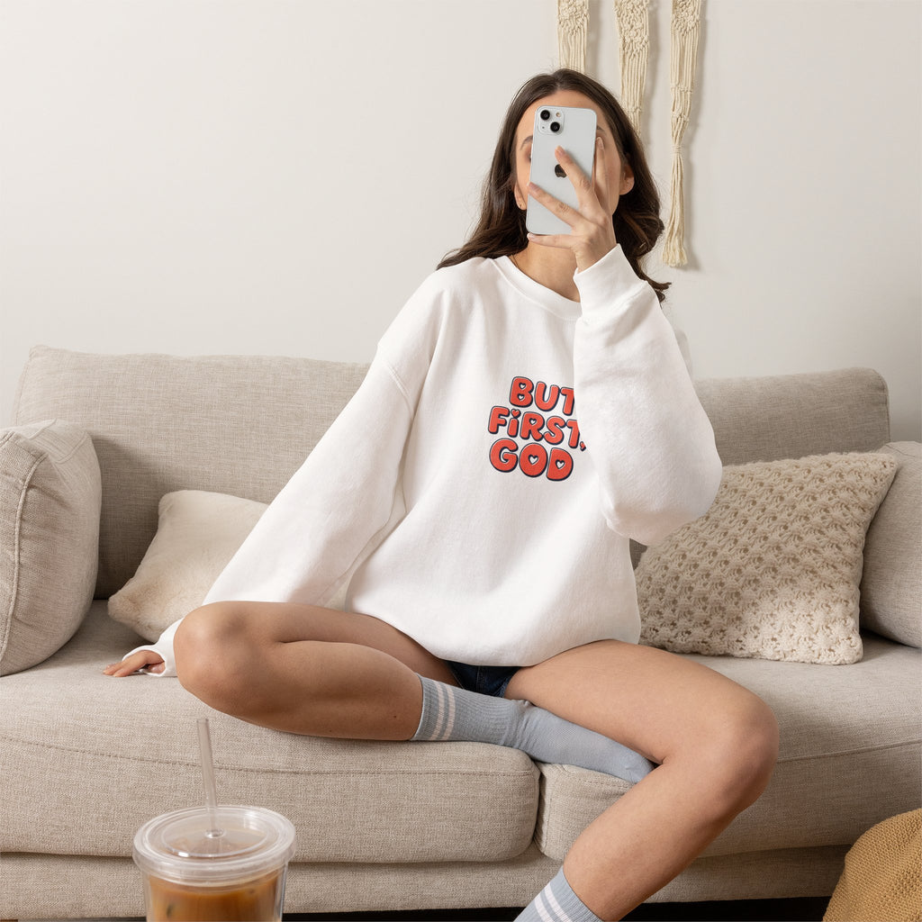 Crewneck Sweatshirt — "But First, God" Retro Script Christian Faith Pullover