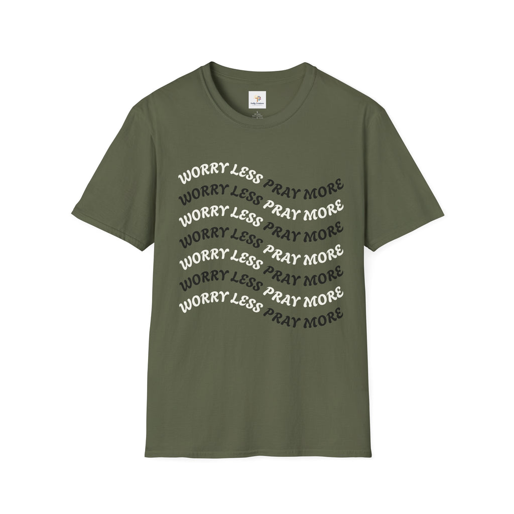 Faith Quote T-Shirt — "Worry Less Pray More”