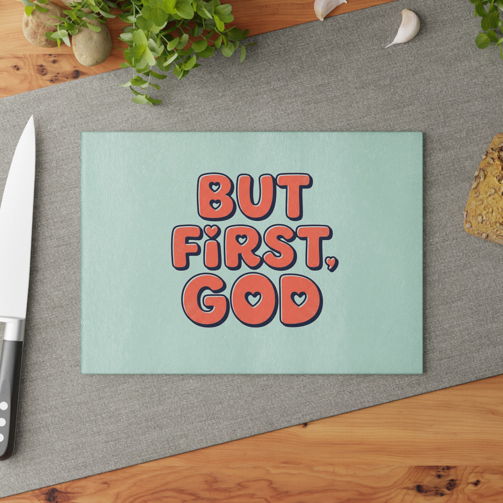 But First, God Glass Cutting Board – Pastel Faith Kitchen Decor